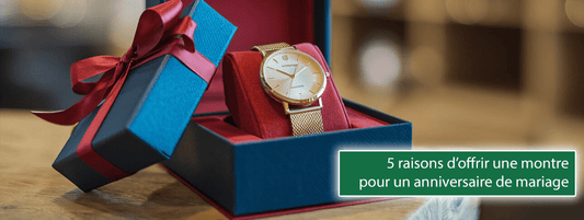 5 raisons d’offrir une montre pour un anniversaire de mariage - Bois Eden