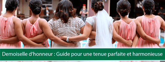 Demoiselle d’honneur : Guide pour une tenue parfaite et harmonieuse - Bois Eden