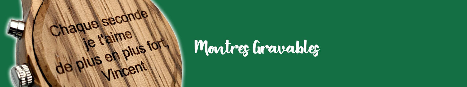 Montres Gravables - Bois Eden