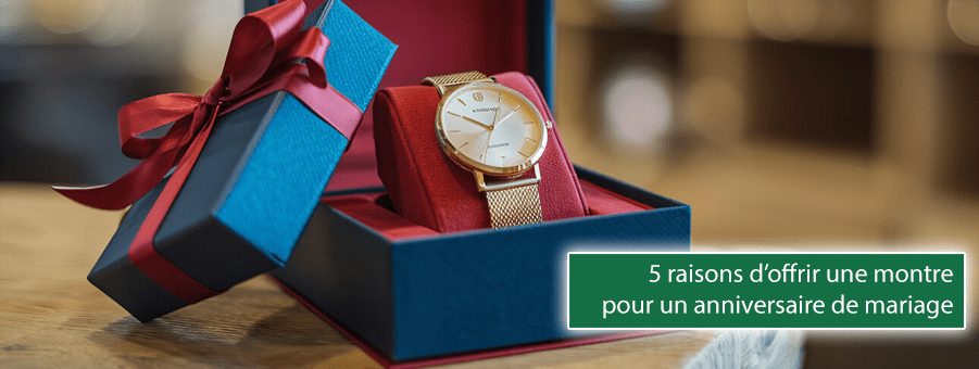 5 raisons d’offrir une montre pour un anniversaire de mariage - Bois Eden