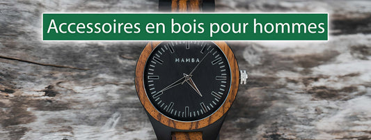 Accessoires en bois pour hommes : sobriété, style et authenticité