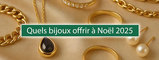 Quels bijoux offrir à Noël 2025